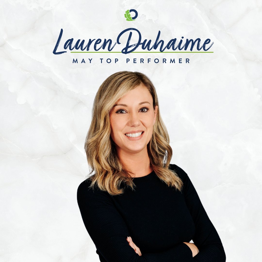 Lauren Duhaime May 2024 Top Performer Oakridge Real Estate